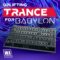 WA Production Uplifting Trance For Babylon [Synth Presets] (Premium)