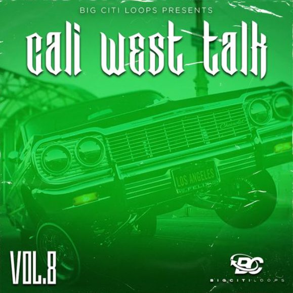 Big Citi Loops Cali West Talk 8 [WAV]