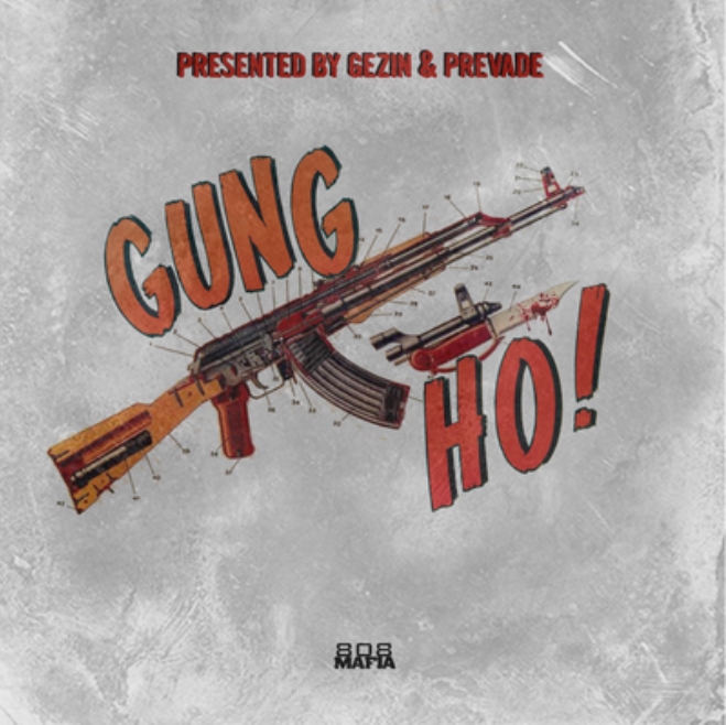 Gezin of 808 Mafia Prevade Gung Ho [WAV]