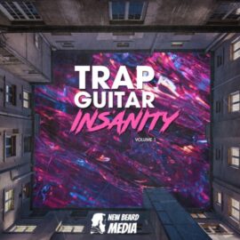 New Beard Media Trap Guitar Insanity Vol.1 [WAV] (Premium)
