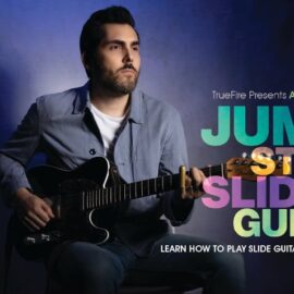 Truefire Ariel Posen’s Jump Start Slide Guitar [TUTORiAL] (Premium)