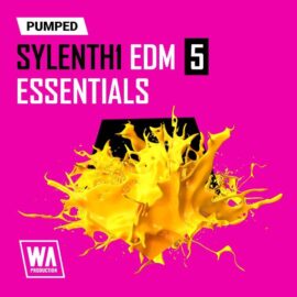 WA Production Pumped Sylenth1 EDM Essentials 5 [Synth Presets] (Premium)