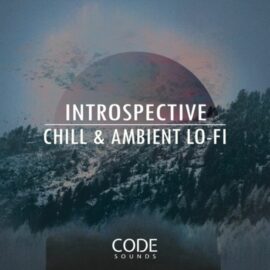 Code Sounds Introspective Chill and Ambient Lo-Fi [WAV] (Premium)