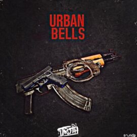 DJ 1Truth Urban Bells [WAV] (Premium)