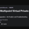 Dynamic Multipoint Virtual Private Network (DMVPN) (Premium)