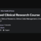 Entry Level Clinical Research Course (Premium)