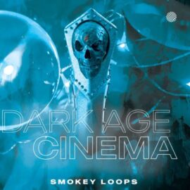 Smokey Loops Dark Age Cinema [WAV] (Premium)