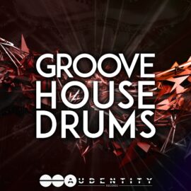 Audentity Records Groove House Drums [WAV] (Premium)