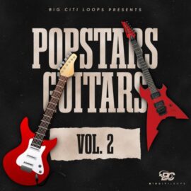 Big Citi Loops Pop Star Guitars 2 [WAV] (Premium)