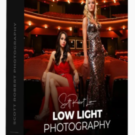 Low Light Photography Masterclass (2023) (Premium)