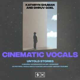 Montage by Splice Sounds Cinematic Vocals Untold Stories [WAV] (Premium)