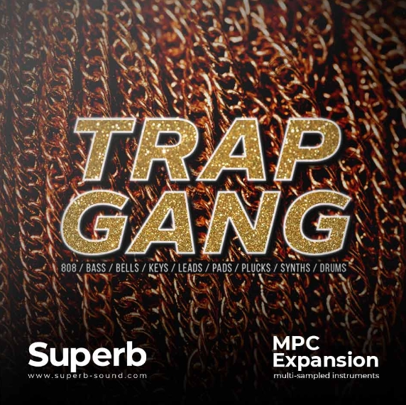 Superb Sound Trap Gang [MPC]