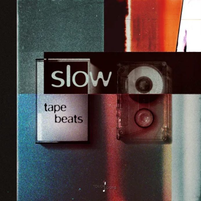 Touch Loops Slow Tape Beats [WAV] 