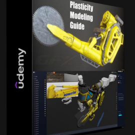 UDEMY – PLASTICITY MODELING GUIDE BY ARRIMUS 3D (Premium)