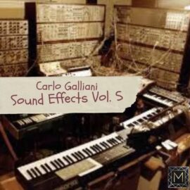 Carlo Galliani Sound Effects Vol.5 [WAV] (Premium)