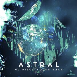 Dharma Studio Astral Nu Disco Sound Pack [WAV] (Premium)