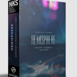 Fracture Sounds Hemisphere Guitars KONTAKT (Premium)