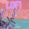 Future Samples Lo-Fi Waves [WAV, MiDi] (Premium)