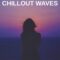 Glitchedtones Chillout Waves [WAV, MiDi, Synth Presets] (Premium)