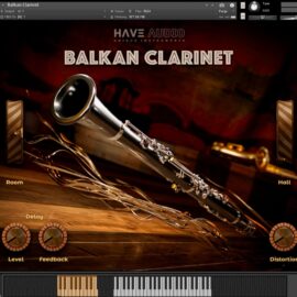 Have Audio BALKAN CLARINET [KONTAKT] (Premium)