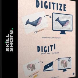 SKILLSHARE – DIGITIZE ARTWORK WITH ADOBE PHOTOSHOP: FROM PAPER TO SCREEN (Premium)