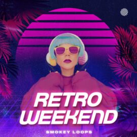 Smokey Loops Retro Weekend [WAV] (Premium)