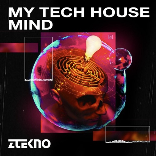 Ztekno My Tech House Mind [WAV, MiDi]