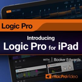 Ask Video Logic Pro for iPad 100 Introducing Logic Pro for iPad [TUTORiAL] (Premium)