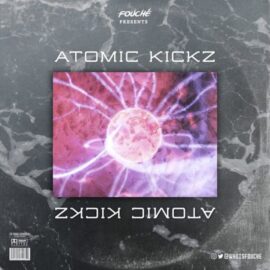 Fouché Atomic Kickz [WAV] (Premium)