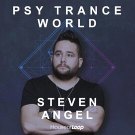 House Of Loop Steven Angel: Psy Trance World [MULTiFORMAT] (Premium)