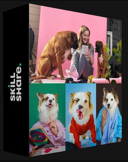 SKILLSHARE – DOG PORTRAITS AT HOME: CAPTURE CREATIVE FUNNY PHOTOS OF YOUR PET