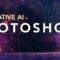 SKILLSHARE – EXPLORING GENERATIVE AI IN PHOTOSHOP (Premium)