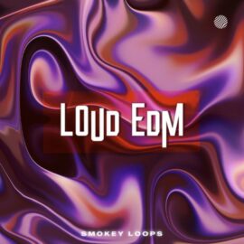 Smokey Loops Loud EDM [WAV] (Premium)