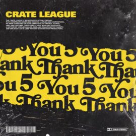 The Crate League Thank You Vol.5 (Compositions And Stems) [WAV] (Premium)