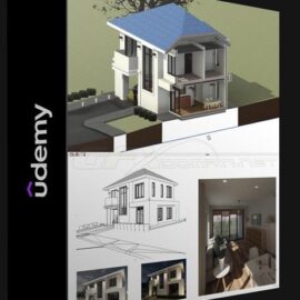 UDEMY – AUTODESK REVIT: BEGINNER TO ADVANCED LEVEL (Premium)