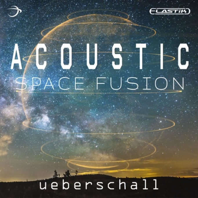 Ueberschall Acoustic Space Fusion [Elastik]