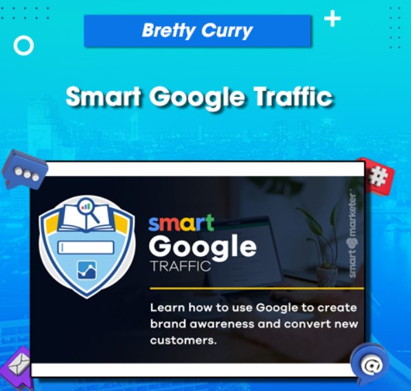 Bretty Curry (Smart Marketer) – Smart Google Traffic