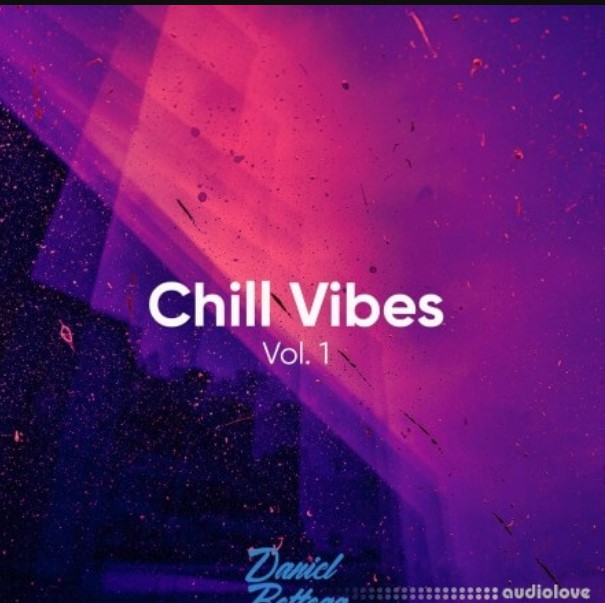 Daniel Bettega Chill Vibes Vol.1