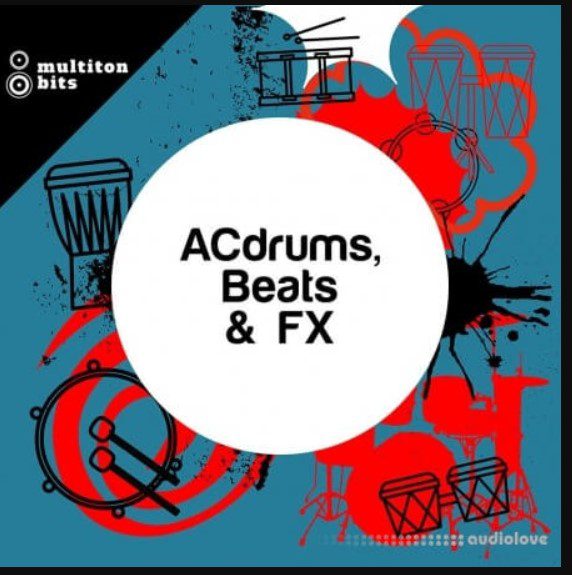 Multiton Bits ACdrums, Beats and FX