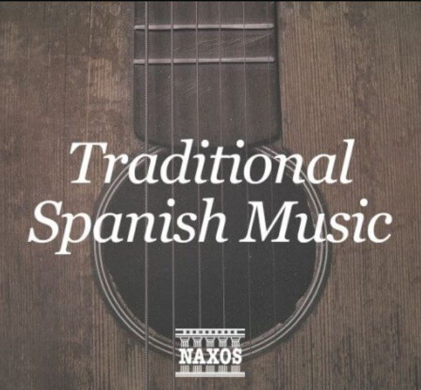 Naxos Traditional Spanish Music