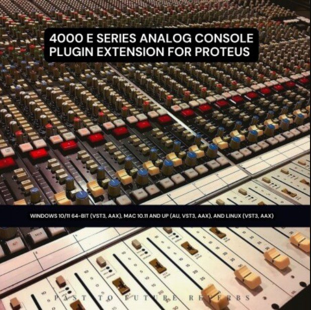 PastToFutureReverbs A.I. 4000 E Analog Console Plugin Extension