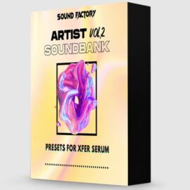 Sound Factory Artist Soundbank Vol.2 [Synth Presets] (Premium)