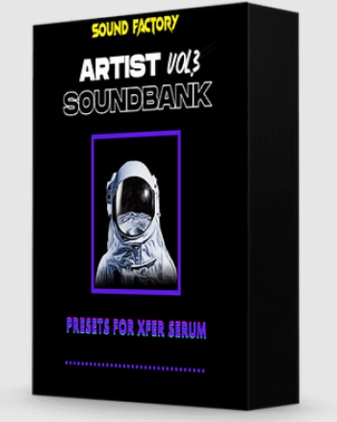 Sound Factory Artist Soundbank Vol.3 for Serum