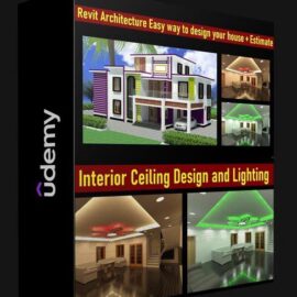 UDEMY – REVIT ARCHITECTURE EASY WAY TO DESIGN YOUR HOUSE + ESTIMATE (Premium)