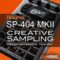 Ask Video Roland SP-404 MKII 101 Roland SP-404 MKII Creative Sampling [TUTORiAL] (Premium)