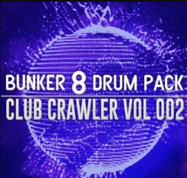 Bunker 8 Digital Labs Bunker 8 Custom Drum Pack Club Crawler 002