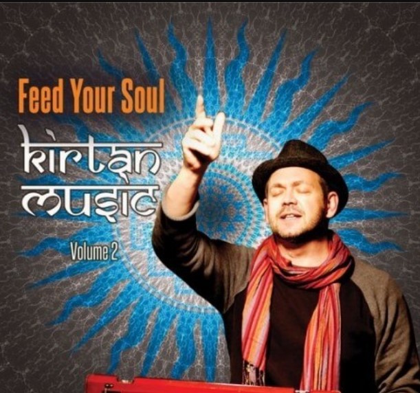 Feed Your Soul Music Kirtan Music Vol.2