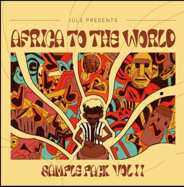 Juls Presents Africa to the World Sample Pack Vol.2