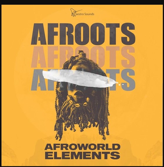 Maestro Sounds Afroots Afroworld Elements