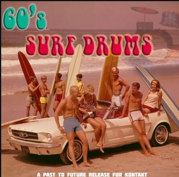 PastToFutureReverbs 60's Surf Drums [KONTAKT, WAV]